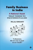 Family Business in India: A National Asset that needs to Professionalize