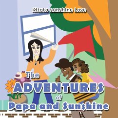 The Adventures of Papa and Sunshine - Love, Kitoto Sunshine