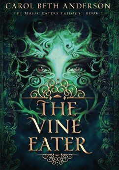 The Vine Eater - Anderson, Carol Beth