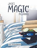 Jack's Magic Pyjamas
