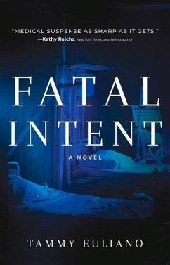 Fatal Intent: Volume 1 - Euliano, Tammy