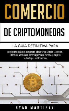 Comercio de criptomonedas - Martinez, Ryan