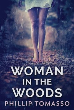 Woman in the Woods - Tomasso, Phillip