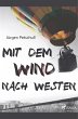 Mit dem Wind nach Westen - Bild 1