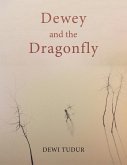 Dewey and the Dragonfly