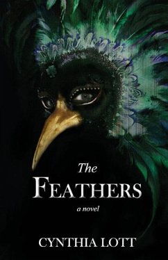 The Feathers - Lott, Cynthia