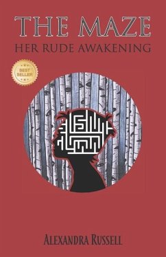 The Maze: Her Rude Awakening - Russell, Alexandra