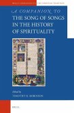 A Companion to the Song of Songs in the History of Spirituality