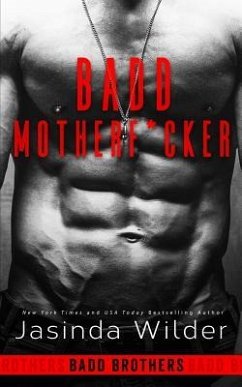 Badd Motherf*cker - Wilder, Jasinda