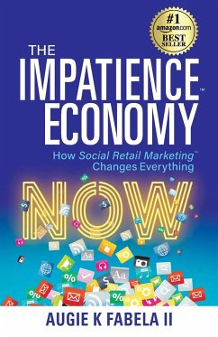 The Impatience Economy - Fabela, Augie K