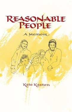 Reasonable People: A Memoir - Kasten, Kate