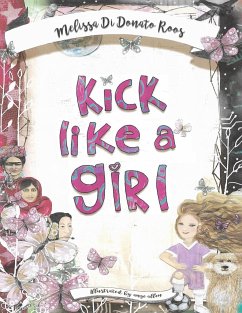 Kick Like a Girl - Roos, Melissa Di Donato