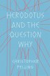 Herodotus and the Question Why - Bild 1