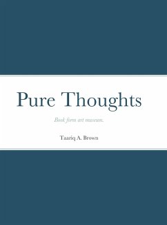 Pure Thoughts - Brown, Taariq