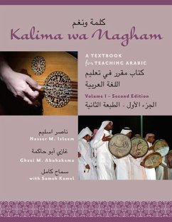 Kalima Wa Nagham: A Textbook for Teaching Arabic, Volume 1 - Isleem, Nasser M.; Abuhakema, Ghazi M.; Kamel, Samah