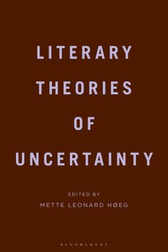 Literary Theories of Uncertainty (eBook, ePUB)