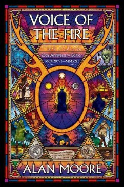 Voice of the Fire (25th Anniversary Edition) - Moore, Alan