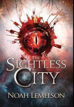 The Sightless City - Lemelson, Noah