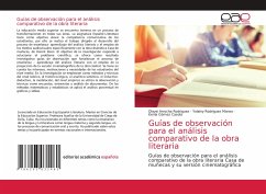 Guías de observación para el análisis comparativo de la obra literaria - Arrocha Rodríguez, Olaysi;Rodríguez Manso, Yolainy;Gómez Casola, Kenia