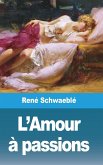 L'Amour à passions