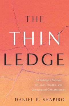 The Thin Ledge - Shapiro, Daniel P.