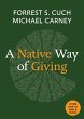 A Native Way of Giving - Bild 1