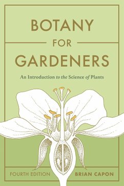 Botany for Gardeners, Fourth Edition - Capon, Brian