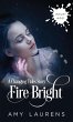 Fire Bright - Bild 1