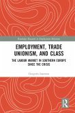 Employment, Trade Unionism, and Class (eBook, ePUB)