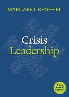 Crisis Leadership - Benefiel, Margaret