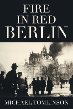 Fire in Red Berlin - Tomlinson, Michael