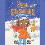 Zoey and Sassafras: Caterflies and Ice Lib/E
