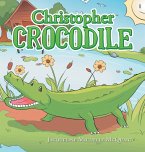 Christopher Crocodile Christopher Crocodile