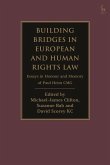 Building Bridges in European and Human Rights Law