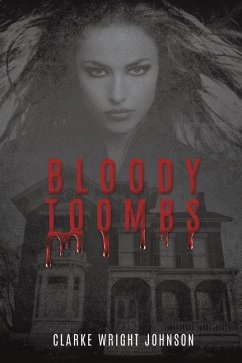 Bloody Toombs - Wright Johnson, Clarke