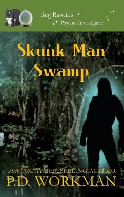 Skunk Man Swamp - Workman, P. D.