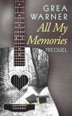 All My Memories: A Prequel