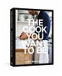 The Cook You Want to Be - Bild 1