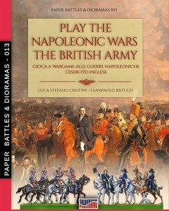 Play the Napoleonic wars - The British army - Cristini, Luca Stefano