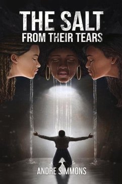 The Salt from Their Tears - Simmons, Andre