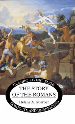 The Story of the Romans - Guerber, Helene