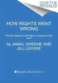 How Rights Went Wrong