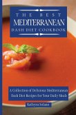 The Best Mediterranean Dash Diet Cookbook