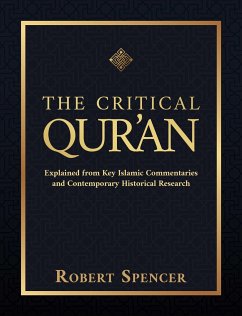 The Critical Qur'an - Spencer, Robert