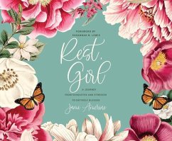 Rest, Girl: A Journey from Exhausted and Stressed to Entirely Blessed - Amerine, Jami