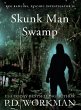 Skunk Man Swamp - Bild 1