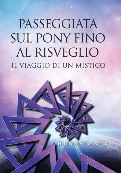 Passeggiata Sul Pony Fino Al Risveglio - Daubenspeck, Hedin E.