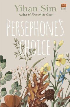 Persephone's Choice - Sim, Yihan