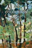 An Enchanted Place An Enchanted Place