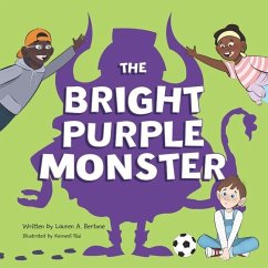 The Bright Purple Monster - Bertone, Lauren A.